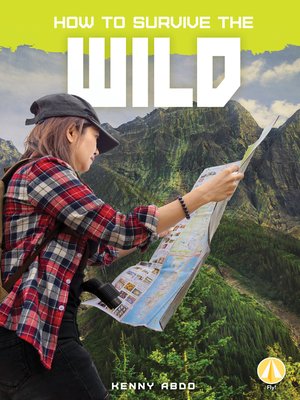 cover image of How to Survive the Wild